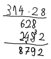 Schriftliche Rechnung der Aufgabe „314 mal 28“. Darunter: „628“ und „2482“. Ergebnis: „8792“.