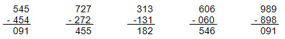 Beispielaufgaben für IRI-Aufgaben mit dem schriftlichen Subtraktionsalgorithmus: „545 minus 454 = 091, 727 minus 272 = 455, 313 minus 131 = 182, 606 minus 060 = 546, 989 minus 898 = 091“.