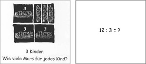 Links: Abbildung von 3 Packungen mit jeweils 3 Marsriegeln und 3 einzelnen Marsriegeln. Darunter: „3 Kinder. Wie viele Mars für jedes Kind?“ Rechts: Rechnung „12 geteilt durch 3 = ?“.