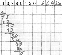Schülerdokument von Lucas: Schriftliche Rechnung der Aufgabe „13780 geteilt durch 20“. Eine weitere Reihe unter der Aufgabe stellengerecht versetzt: „0“, „13“, „12“, „17“, „12“, „58“, „54“, „40“, „40“, „0“. Ergebnis: „6692“. Dahinter noch eine durchgestrichene Null.