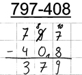Schülerlösung von Tom: Schriftliche Rechnung der Aufgabe „797 minus 408“. „797 minus 408 = 379“. Die Ziffern stehen stellengerecht untereinander. Über der 7 steht eine kleine 10 und über der durchgestrichenen 9 eine kleine 8. In der Spalte der Zehner wurde eine kleine 1 über dem Strich notiert.